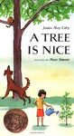 A Tree is Nice by Janice May Udry