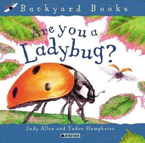Are You a Ladybug? by Judy Allen