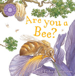 Are You a Bee? by Judy Allen