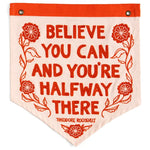 Believe You Can Embroidered Canvas Banner
