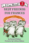 Best Friends for Frances by Russell and Lillian Hoban