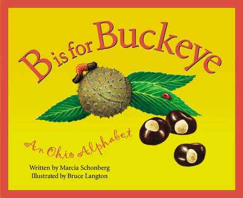 An OHIO Alphabet: B is for Buckeye