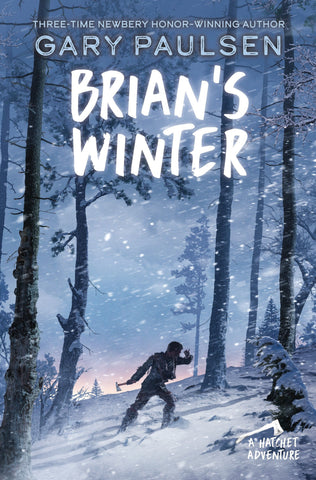 Brian's Winter (Hatchet Adventure) by Gary Paulsen