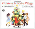 Christmas in Noisy Village by Astrid Lindgren