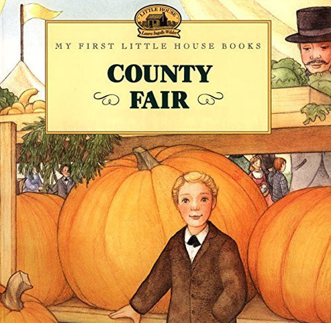 County Fair (Little House Picture Book) by Laura Ingalls Wilder