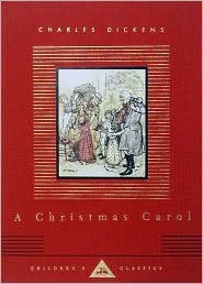 A Christmas Carol: Illustrated by Arthur Rackham (Everyman's Library Children's Classics)