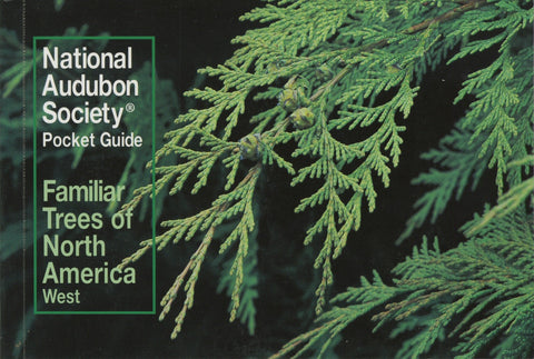 Familiar Trees of North America: Western Region (National Audubon Society Pocket Guides)