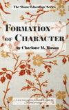 Charlotte Mason's Formation of Character Vol. 5