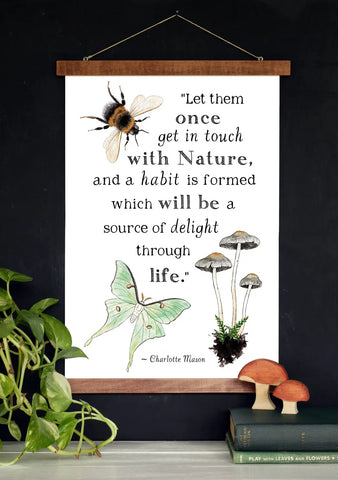 Get in Touch with Nature - Charlotte Mason Quote - 11 x 17 Poster