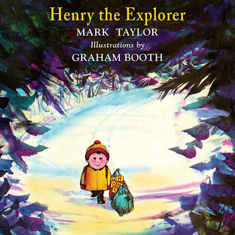 Henry the Explorer (Anniversary) by Mark Taylor, Graham Booth
