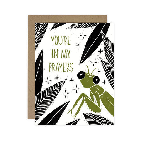 "You're In My Prayers" Praying Mantis Card