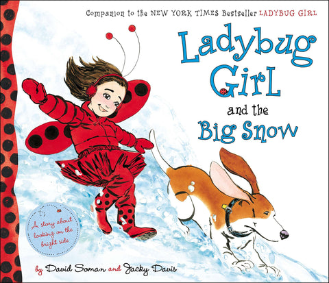 Ladybug Girl and the Big Snow by David Soman, Jacky Davis
