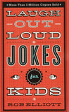 Laugh-Out-Loud Jokes for Kids by Rob Elliott