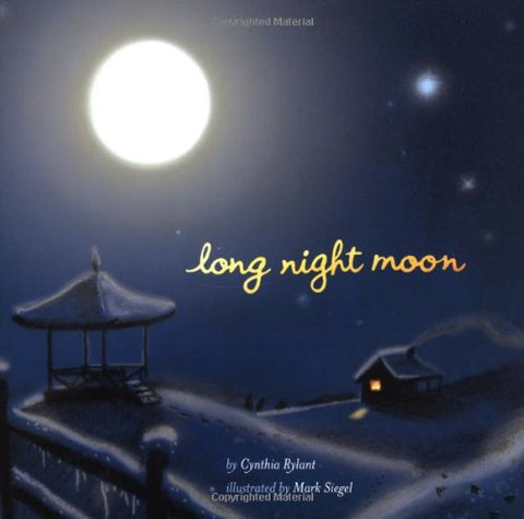 Long Night Moon by Cynthia Rylant