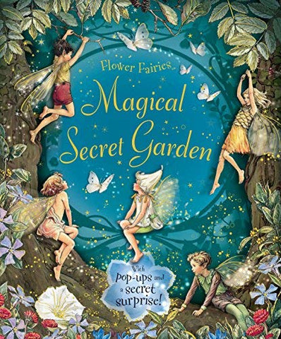 Flower Fairies Magical Secret Garden