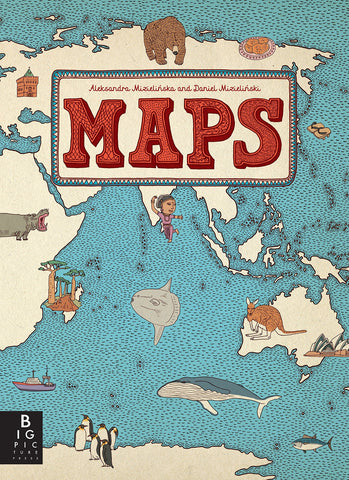 Maps: Deluxe Edition by Aleksandra and Daniel Mizielinska