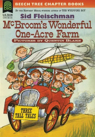 McBroom's Wonderful One-Acre Farm: Three Tall Tales by Sid Fleischman, Quentin Blake