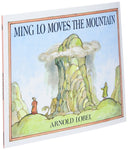 Ming Lo Moves the Mountain by Arnold Lobel