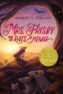 Mrs. Frisby and the Rats of NIMH by Robert C. Obrien, Zena Berstein