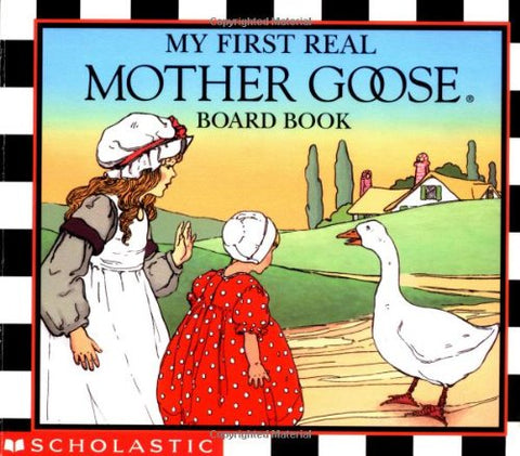 My First Real Mother Goose (board book)