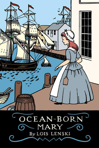 Ocean-Born Mary by Lois Lenski