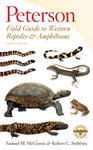 Peterson Field Guide to Western Reptiles & Amphibians