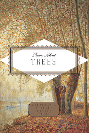 Poems About Trees (Everyman's Library Pocket Poets)