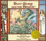 Saint George and the Dragon by Margaret Hodges, Trina Schart Hyman
