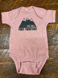She Will Move Mountains Onesie - grey, pink, or white