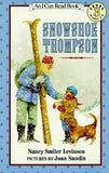 Snowshoe Thompson (I Can Read Level 3) by Nancy Smiler Levinson