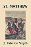 St Matthew by J. Paterson Smyth (Bible for School and Home #7)