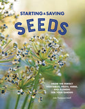 Starting & Saving Seeds by Julie Thompson-Adolf