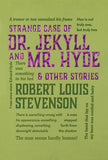 Strange Case of Dr. Jekyll and Mr. Hyde & Other Stories by Robert Louis Stevenson