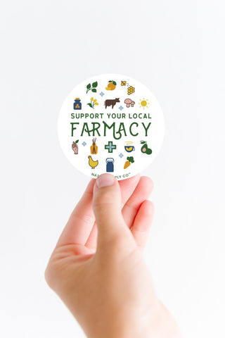 Support Your Local Farmacy Sticker