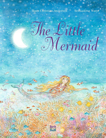 The Little Mermaid by Bernadette Watts
