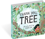 Thank You, Tree (Board Book) by Fiona Lee