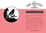 The Bird Watcher's Journal (Birding Log Book, Birding Field Diary, Birder Gifts)