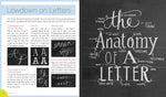 The Complete Book of Chalk Lettering: Create and Develop Your Own Style - Includes 3 Built-In Chalkboards