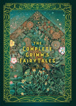 The Complete Grimm's Fairy Tales, Arthur Rackham (Timeless Classics)