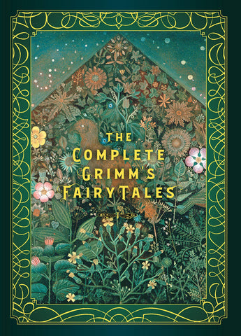 The Complete Grimm's Fairy Tales, Arthur Rackham
