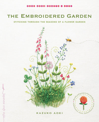 Embroidered Garden Flowers: Botanical Motifs for Needle and Thread