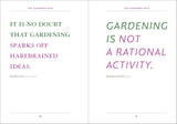 The Gardener Says: Quotes, Quips, and Words of Wisdom by Nina Pick