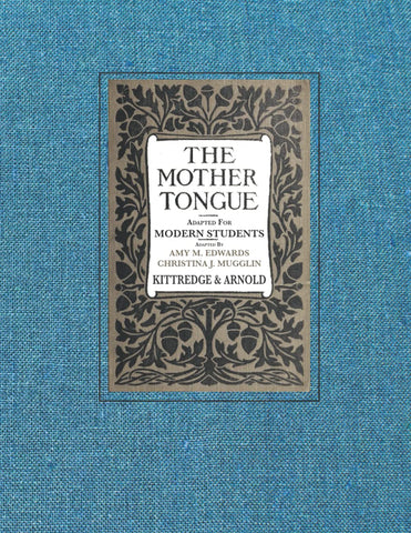 The Mother Tongue: Adapted for Modern Students (The Mother Tongue #1)