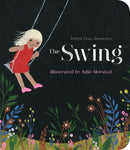 The Swing by Robert Louis Stevenson, Julie Morstad