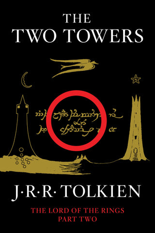 The Two Towers (Lord of the Rings #2) by J.R.R. Tolkien