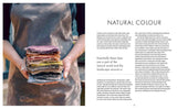 The Wild Dyer: A Maker's Guide to Natural Dyes with Projects to Create and Stitch