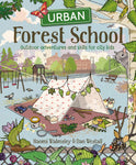 Urban Forest School by Naomi Walmsley