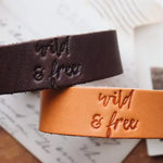 Wild & Free Stamped Leather Cuff Bracelet