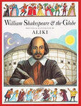 William Shakespeare & the Globe by Aliki