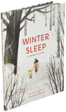 Winter Sleep: A Hibernation Story by Sean Taylor